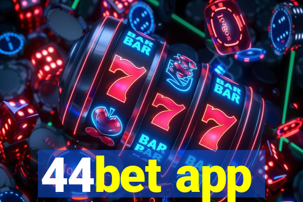 44bet app